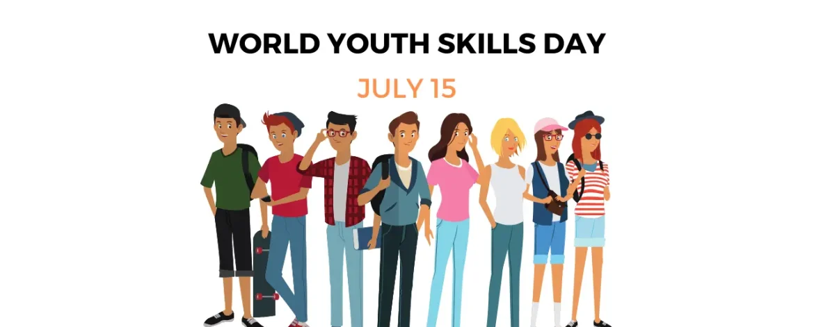 World Youth Skills Day 2024