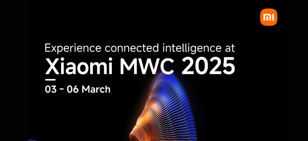 Xiaomi Skipped CES 2025 to Focus on MWC 2025 Why Xiaomi Skipped CES 2025 to Focus on MWC 2025