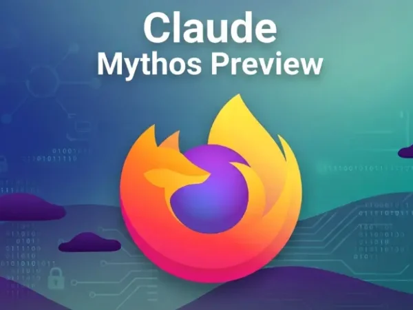Anthropic Claude Mythos Has Helped Mozilla Find 271 Vulnerabilities on Firefox 150